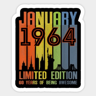 January 1964 60 Years Of Being Awesome Limited Edition Sticker